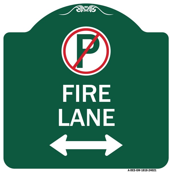 Fire Lane No Parking & Arrow Pointing Left & Right Heavy-Gauge Alum Sign, 18" x 18", GW-1818-24021